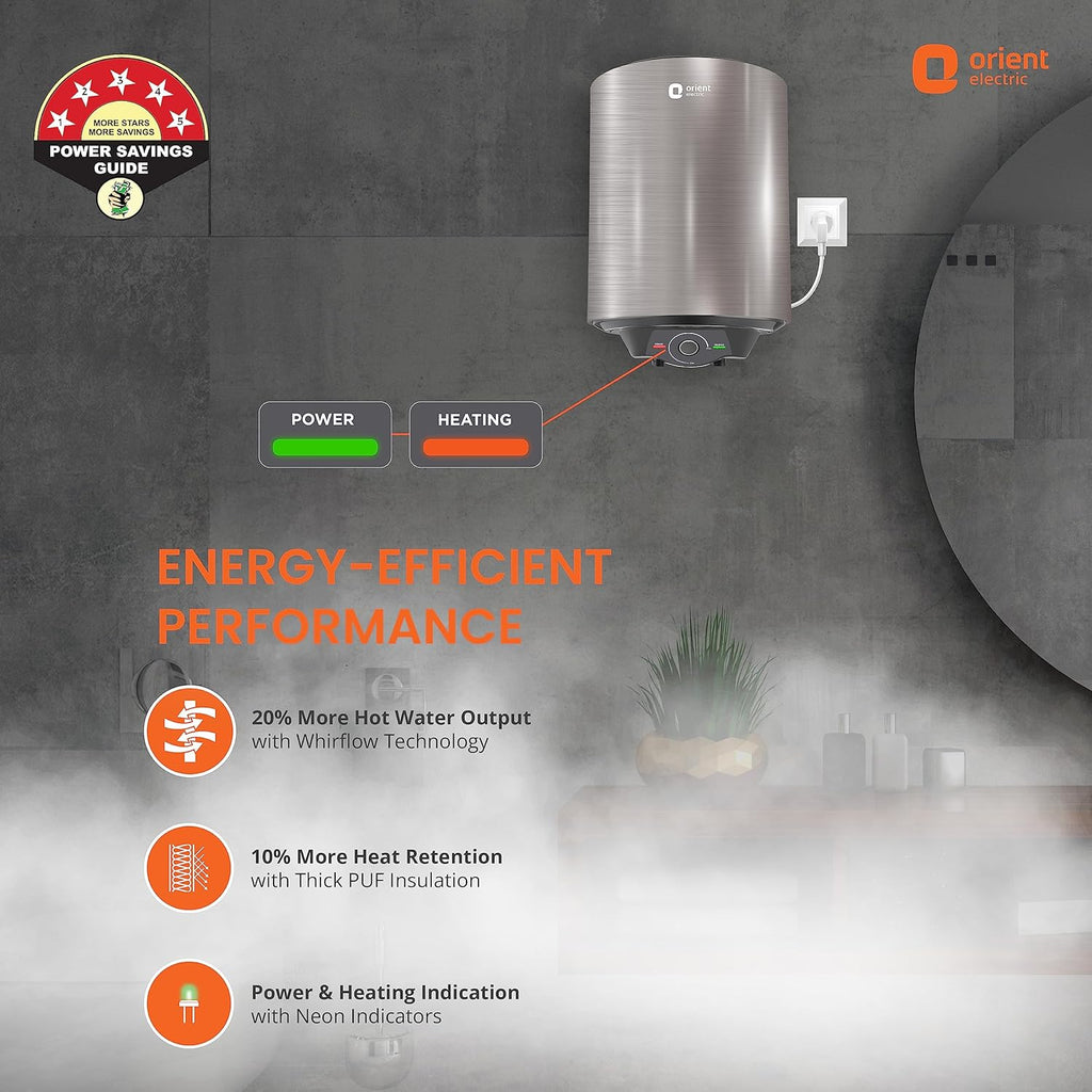 orient storage geyser is energy efficient which feature 20% more hot water output and 10% More Heat retention and has special feature of        Power and Heating indication .